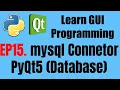 GUI Programming EP15 mysql connector Python PyQt5 Database with Python