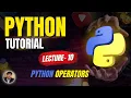 Python Operators Python Series Lecture - 10 GATE Tech Info with Eshan IIT Madras