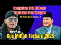 Download Lagu PERNYATAAN PAK PRABOWO GENTARKAN PARA K0RUPT0R // REKASI GUS MIFTAH TERBARU 2025
