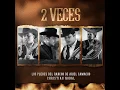2 veces - Los Plebes del Rancho de Ariel Camacho ft. Christian Nodal