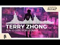 Download Lagu Terry Zhong - Play It Cool (feat. Conro)