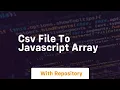 csv file to javascript array