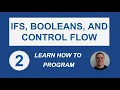 What is a Boolean and How to Use If and Else Statements - Learn How to Program for Beginners