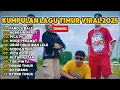 Download Lagu KUMPULAN LAGU TIMUR VIRAL 2025 FULL ALBUM TANPA IKLAN
