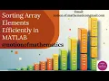 Sort Your Arrays the Easy Way MATLAB
