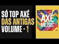 só top axé - volume 1