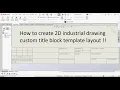 SolidWorks Advance Tutorial Create a Custom 2D Drawing Title Block Template Industrial Standard