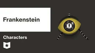 Frankenstein by Mary Shelley Characters