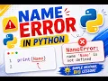 Python NameError in 60 Seconds Common Python Mistake
