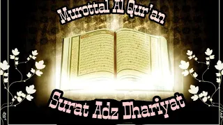 Download Murottal Al Qur'an surat adz Dhariyat MP3