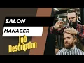 Job description of Salon Manager - Role Responsibilities Skills