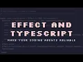 Why My Coding Agents Use Effect TypeScript