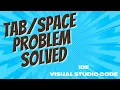 Problem Solved VS Code
