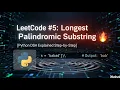 LeetCode Longest Palindromic Substring Python DSA Explained Step-by-Step itlabour
