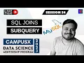 Session 34 - SQL Joins DSMP 2023