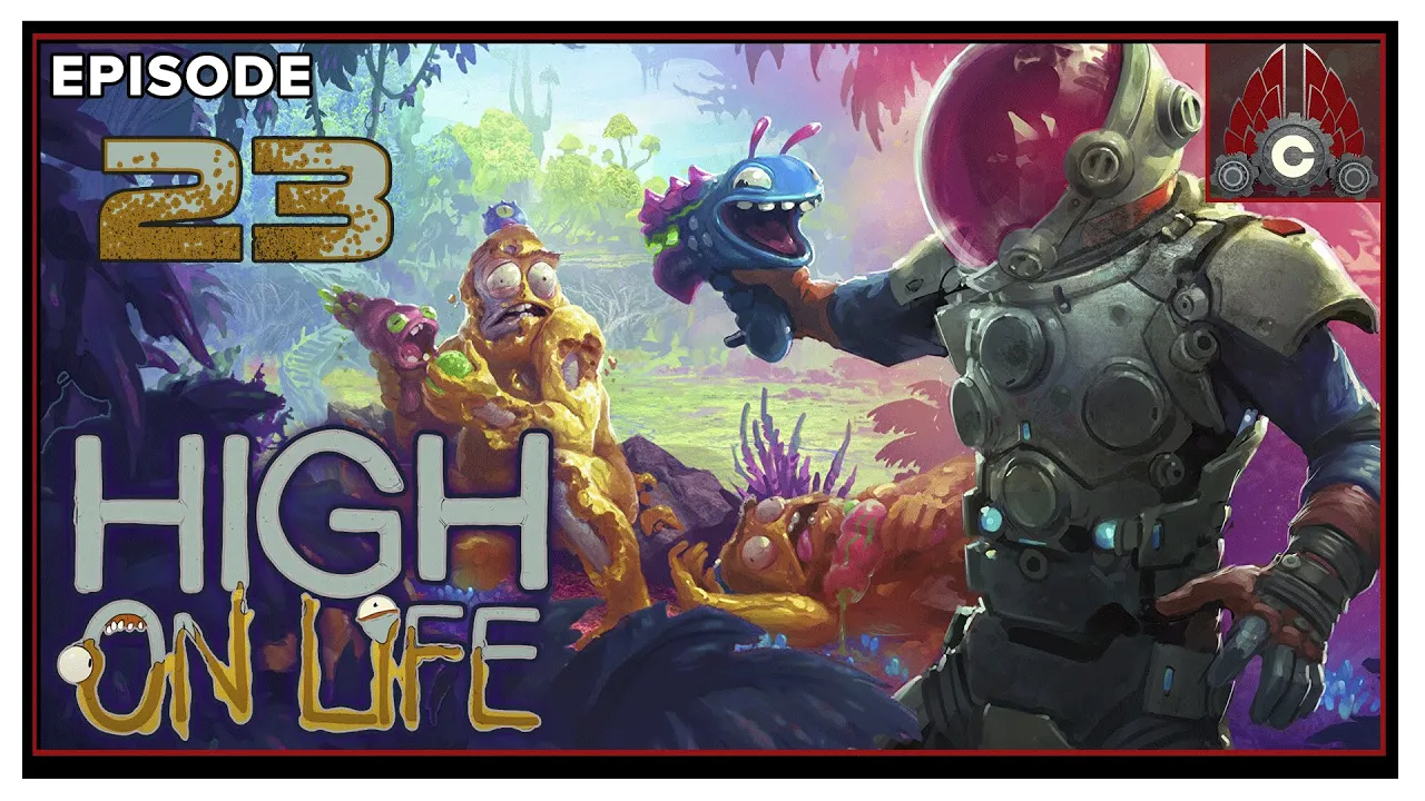 CohhCarnage Plays High On Life (Early Key Provided By Squanch Games) - Episode 23 (Ending)
