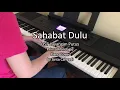 Download Lagu Sahabat Dulu Prinsa Mandagie OST Layangan Putus - Piano Cover