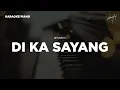 Download Lagu Di Ka Sayang - Ben\u0026Ben | Karaoke Piano Instrumental