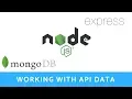 Node js Express ep 11 - Working with API Data