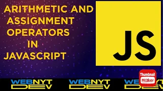Arithmetic And Assignment Operators javascript beginner tutorial Javascript course for beginners