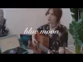 Download Lagu blue moon (acoustic cover)
