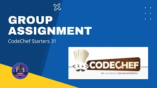 Group Assignment Problem Code GROUPASSGN CodeChef Solution Python3