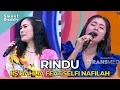 Download Lagu Rindu | Iis Dahlia Feat Selfi Nafilah | SWEET DADDY (15/11/22)