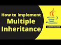 Multiple Inheritance in Java with example Diamond Inheritance MOST IMPORTANT CONCEPT