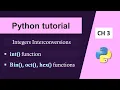 Python Basics for Beginners Python oct hex bin Python Tutorial for Beginners