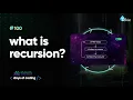 What is recursion Tekie Byte