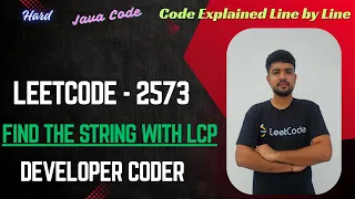 Find the String with LCP LeetCode 2573 Java Code Developer Coder