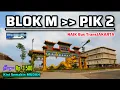 Download Lagu SAMPAI KE UJUNG‼️RUTE TERBARU • BLOK M - PIK2 • LEBIH CEPAT NAIK BUS TRANSJAKARTA • KT31 Download Lagu SAMPAI KE UJUNG‼️RUTE TERBARU • BLOK M - PIK2 • LEBIH CEPAT NAIK BUS TRANSJAKARTA • KT31