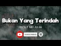 Bukan Yang Terindah - ( Cover by Michela Thea ) | Lirik Lagu