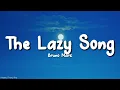 Bruno Mars - The Lazy Song