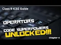 Java Operators Code Superpowers UNLOCKED Class 9 ICSE Guide