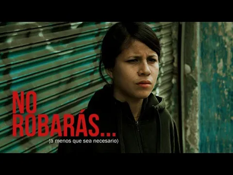 No robarás   a menos que sea necesario TRAILER
