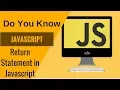 Learn Javascript - Return Statement in Javascript