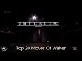 Download Lagu Top 20 Moves Of Walter