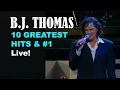 Download Lagu B.J. THOMAS - 10 GREATEST HITS \u0026 #1 - RIP
