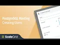 PostgreSQL Create User - ScaleGrid DBaaS