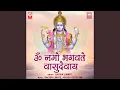 Download Lagu Om Namo Bhagavate Vasudevaya