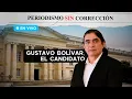 Download Lagu Gustavo Bolívar, el candidato | Periodismo Sin Corrección - Alfredo Serrano