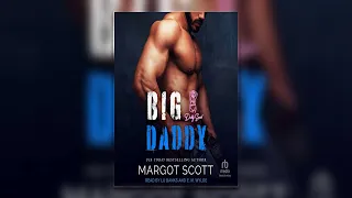 Big Daddy by Margot Scott Full Mafia Romance book