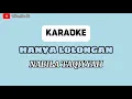 Download Lagu Hanya Lolongan - Karaoke | Nabila Taqiyyah (Andre Panggabean)