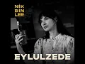 Eylülzede (Akustik) - Nikbinler