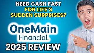 OneMain Financial Personal Loan Review 2025 Worth It or Leave It