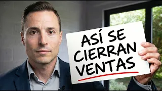 Las 7 MEJORES formas de CERRAR ventas