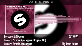 Download Borgore \u0026 Sikdope - Unicorn Zombie Apocalypse (Original Mix) MP3