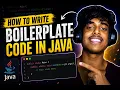 java part 1 what is a boilerplate code in java