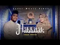Download Lagu HABBITAK X `ALA BALI by Akmal - Rauzah || Cover Song